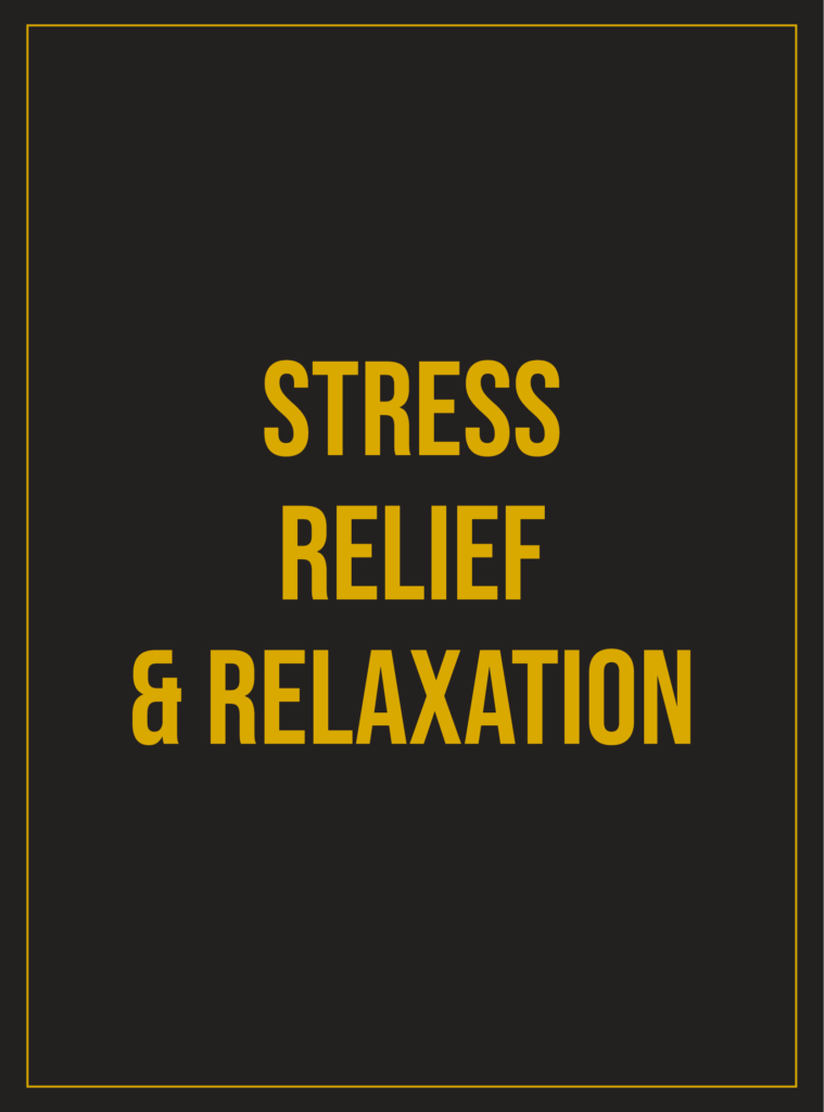 Stress Relief & Relaxation